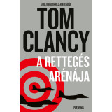 A retteg&eacute;s ar&eacute;n&aacute;ja - Tom Clancy