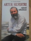 IN MEMORIAM ARTUR SILVESTRI. MARTURII TULBURATOARE-COLECTIV-125731