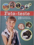 Foto-teste. 28 de intrebari de cultura generala