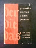 Cumpara ieftin EMILIA SAVIN, BASILIUS ABAGER - GRAMATICA PRACTICA A LIMBII GERMANE