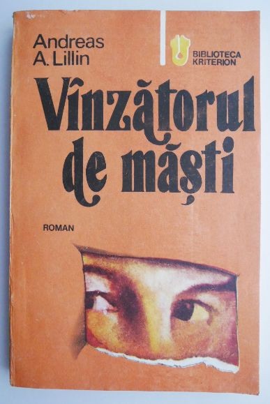 Vanzatorul de masti &ndash; Andreas A. Lillin