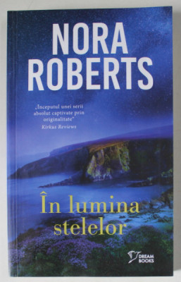 IN LUMINA STELELOR de NORA ROBERTS , 2023 foto