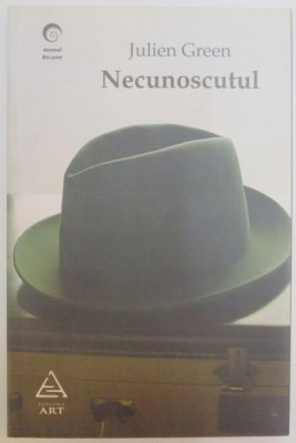 NECUNOSCUTUL de JULIEN GREEN , 2008 foto