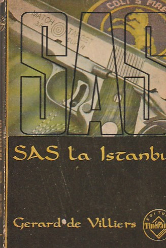 GERARD DE VILLIERS - SAS LA ISTAMBUL