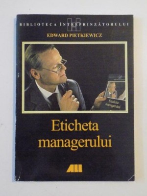 ETICHETA MANAGERULUI de EDWARD PIETKIEWICZ 1999 foto