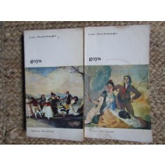 Lion Feuchtwanger - Goya 2 volume