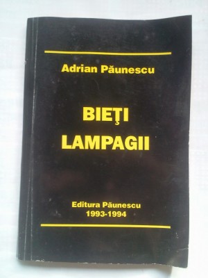 (C430) ADRIAN PAUNESCU - BIETI LAMPAGII foto