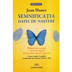 Jean Haner - Semnificatia datei de nastere