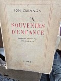 Sounenirs de lenfance - Ion Creanga editie in limba franceza