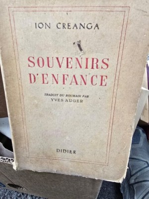 Sounenirs de lenfance - Ion Creanga editie in limba franceza foto