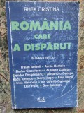 ROMANIA CARE A DISPARUT de RHEA CRISTINA , 2002