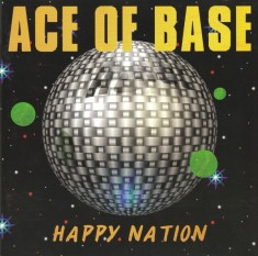 CD Ace Of Base &ndash; Happy Nation (NM)