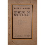 Petre I. Ghiata - Esseuri de sociologie (Editia: Editie interbelica)