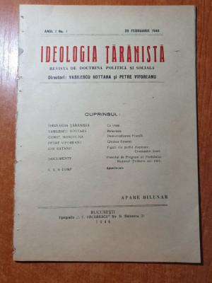 ideologia taranista 20 februarie 1946- anul 1,nr.1- revista de doctrina politica foto