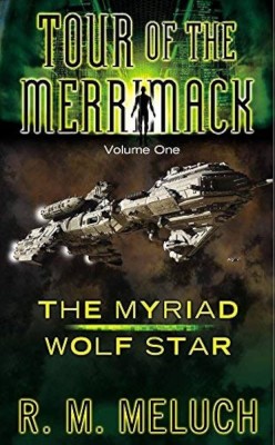 R. M. Meluch - The Myriad / Wolf Star ( TOUR OF THE MERRIMACK ) foto