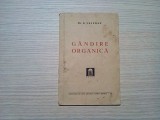 GANDIRE ORGANICA - N. Caliman - Institutul de Arte Garfice &quot;Astra&quot;, 70 p.., Alta editura