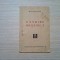 GANDIRE ORGANICA - N. Caliman - Editura Institutul de Arte Grafice &quot;Astra&quot;, F. An, 70 p.