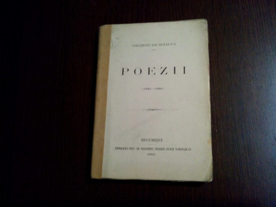 GHEORGHE DIN MOLDOVA - POEZII (1880-1894) -Tip. Noua Gr. Panaitescu, 1894, 159p. foto