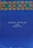 Portul popular din Muscel/ Florea Bobu Florescu