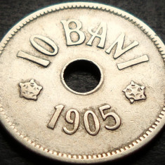 Moneda istorica 10 BANI - ROMANIA, anul 1905 * cod 4047