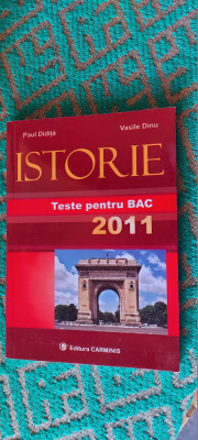 ISTORIE TESTE PENTRU BAC - PAUL DIDITA VASILE DINU foto