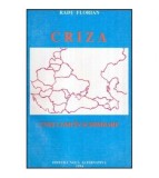 Radu Florian - Criza unei lumi in schimbare - 117777