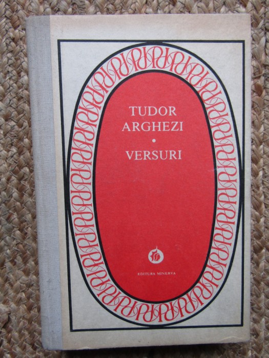 Tudor Arghezi - Versuri (Editia: 1988) CARTONATA