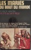 Les Maries Du Bout Du Monde - Tchekof Minosa, Brigitte De Saint-preux , E866