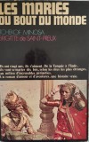 Les Maries Du Bout Du Monde - Tchekof Minosa, Brigitte De Saint-preux ,558003, Robert Laffont