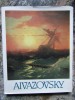 Album Aivazovsky - Arta, Leningrad, 1987, 99 Planse Color, Editie Cartonata, Limba Engleza