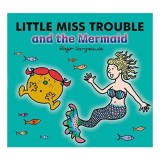 Little Miss Trouble and the Mermaid