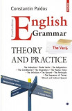 English Grammar - Theory and Practice | Constantin Paidos, Polirom
