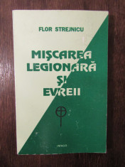 MISCAREA LEGIONARA SI EVREII - FLOR STREJNICU foto