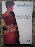 AMANTE SI REGINE - BENEDETTA CRAVERI