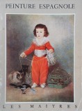 Carte Peinture espagnole - Gabriel Rouches, Editie Franceza