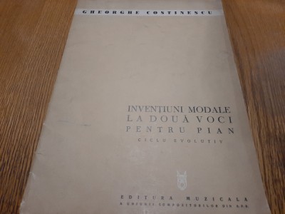 INVENTIUNI MODALE LA DOUA VOCI PENTRU PIAN - Gh. Costinescu - 1964, 27 p. foto