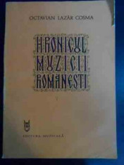 Hronicul Muzicii Romanesti - Vol V - Octavian Lazar Cosma ,545789 foto