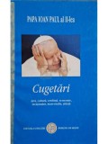 Papa Ioan Paul al II-lea - Cugetari (Editia: 2003)
