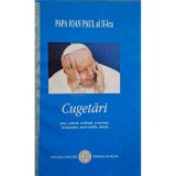 Papa Ioan Paul al II-lea - Cugetari (Editia: 2003)