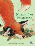 Cumpara ieftin Nu Mi-E Frica De Intuneric, Ulrike Motschiunig - Editura DPH