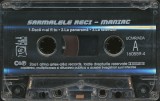Casetă audio Sarmalele Reci - Maniac, originală, fără copertă, Pop