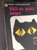 320 DE PISICI NEGRE Rodica Ojog-Brasoveanu