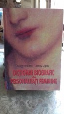 DICTIONAR BIOGRAFIC DE PERSONALITATI FEMININE - MAGGY HENDRY foto