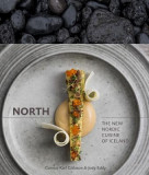 North: The New Nordic Cuisine of Iceland