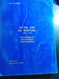 50 de ani de pictura 1890-1940,dicționar pictori,Mircea deac