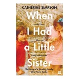 Cumpara ieftin When I Had a Little Sister - Portrait of Farming Life in Modern Britain