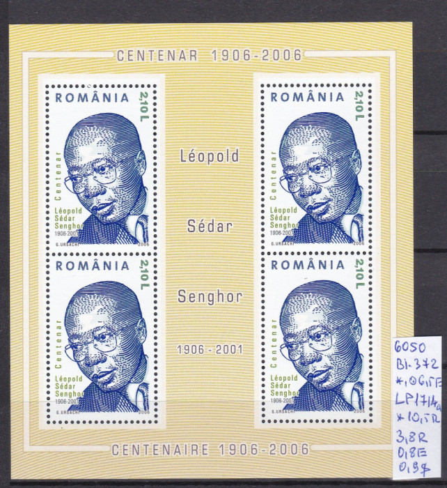 2006 Centenarul Leopold Sedar Senghor Bl.372 LP1714a MNH Pret 3,5+1Lei
