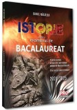 Istorie pentru examenul de bacalaureat - Paperback brosat - Pro Universitaria