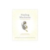 Finding Muchness: How to Add More Life to Life