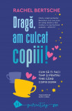 Draga, am culcat copiii! Cum sa-ti faci timp si pentru tine cand copiii dorm &ndash; Rachel Bertsche